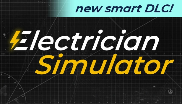 Electrician Simulator 电工模拟器 [DLC 解锁补丁_凝聚力] [Steam]