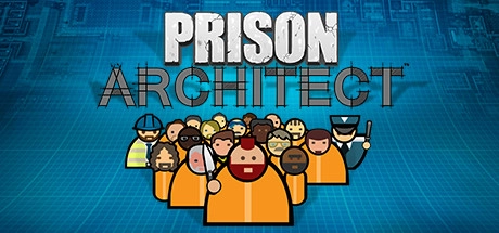 Prison Architect 监狱建筑师 [DLC 解锁补丁_凝聚力] [Steam & Epic]