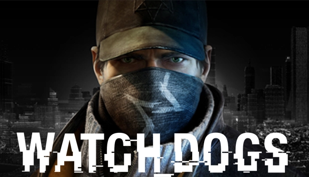 Watch Dogs 看门狗 [DLC 解锁补丁_凝聚力] [Steam & Epic & Uplay]